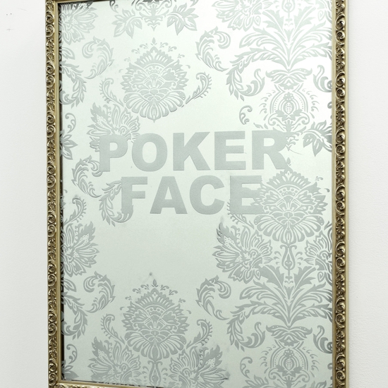 Amanda Manitach: Poker Face, 2018, Mirrored and sandblasted glass, 29.5 x 21.5 inches